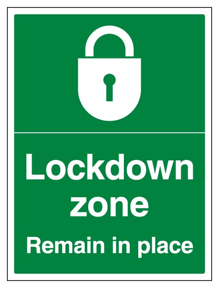 Lockdown Zone Remain In Place Portrait