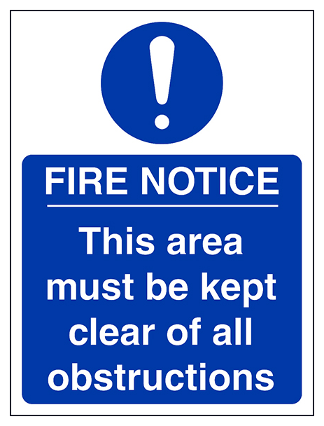 Fire Notice This Area Must Be Clear
