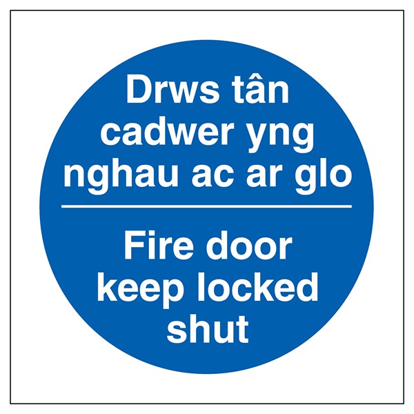 Welsh English Fire Door Keep Locked Shut