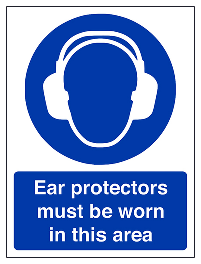 Ear Protectors Must Be Worn Portrait