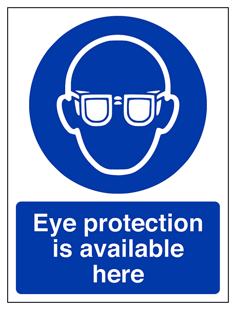 Eye Protection Is Available Here Portrait