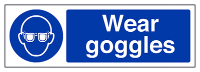 Wear Goggles