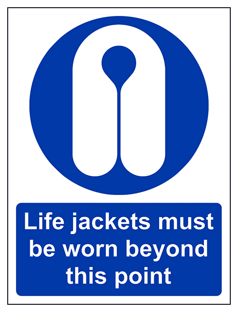 Life Jackets Must Be Worn Beyond This Point Portrait