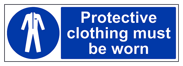 Protective Clothing Must Be Worn Landscape