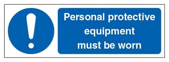 Personal Protective Equipment Must Be Worn Landscape