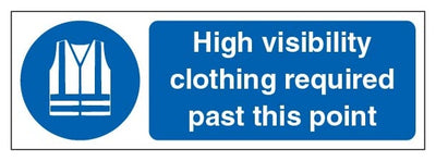 High Visibility Clothing Required Past This Point Landscape
