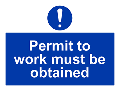 Permit To Work Must Be Obtained Large Landscape