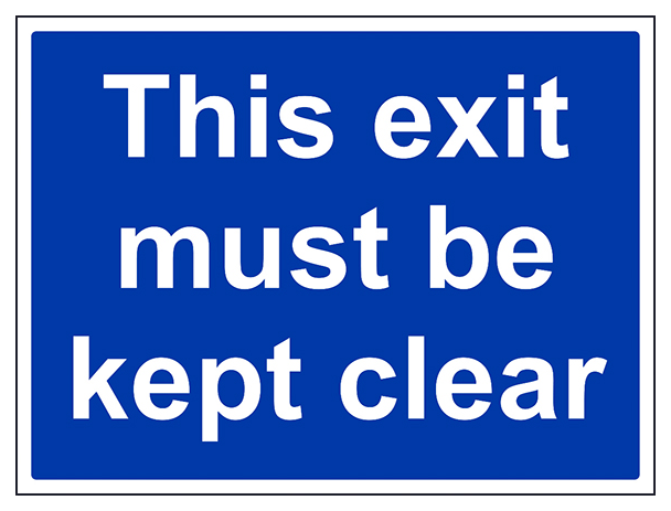 This Exit Must Be Kept Clear Large Landscape