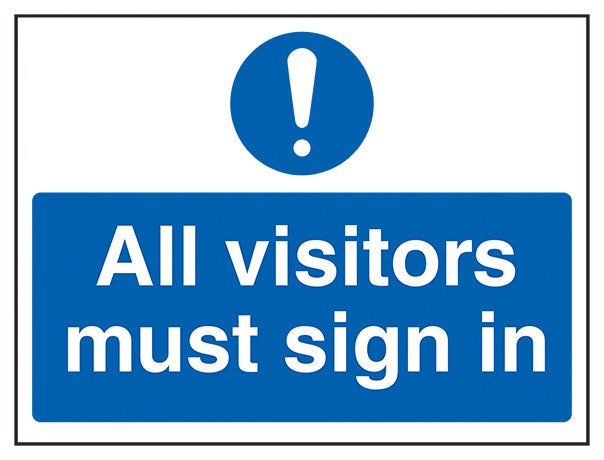 All Visitors Must Sign In Landscape
