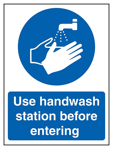 Use Handwash Station Before Entering