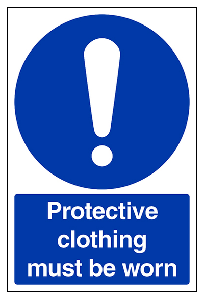 Protective Clothing Must Be Worn Portrait