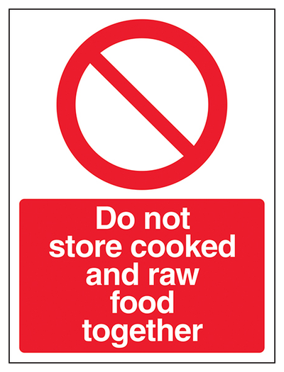 Do Not Store Raw And Cooked Food Together Portrait