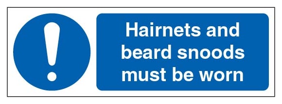 Hairnets And Beard Snoods Must Be Worn Landscape