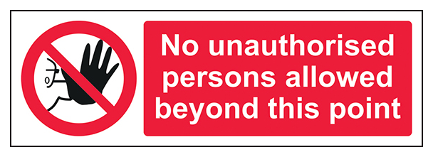 No Unauthorised Persons Landscape