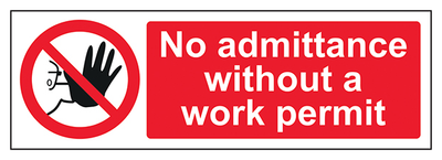 No Admittance Without Work Permit Landscape