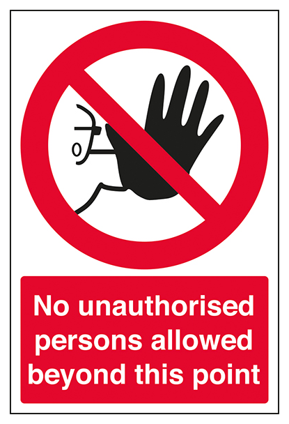 No Unauthorised Persons Portrait