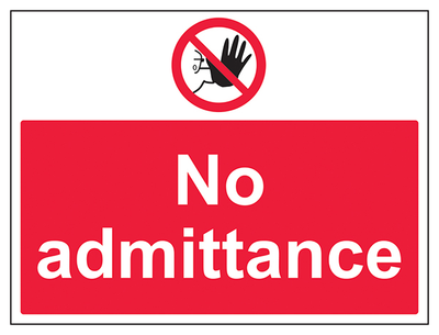 No Admittance Large Landscape