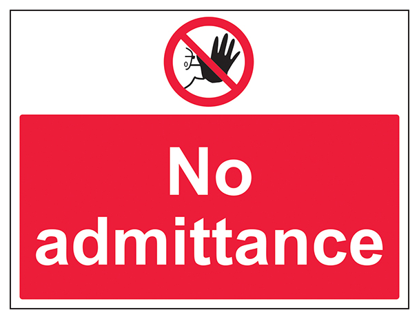 No Admittance Large Landscape