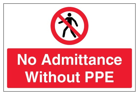 No Admittance Without Ppe Large Landscape