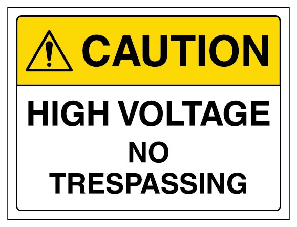 Caution High Voltage No Trespassing Landscape