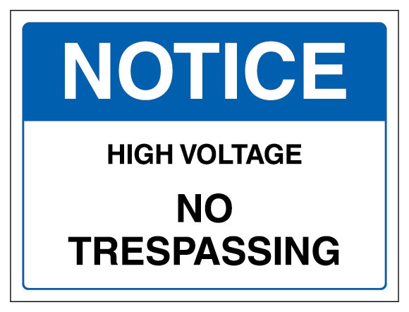 Notice High Voltage No Trespassing Landscape
