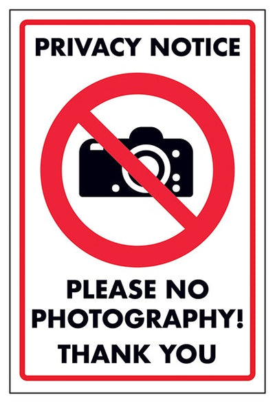 Privacy Notice Please No Photography Thank You