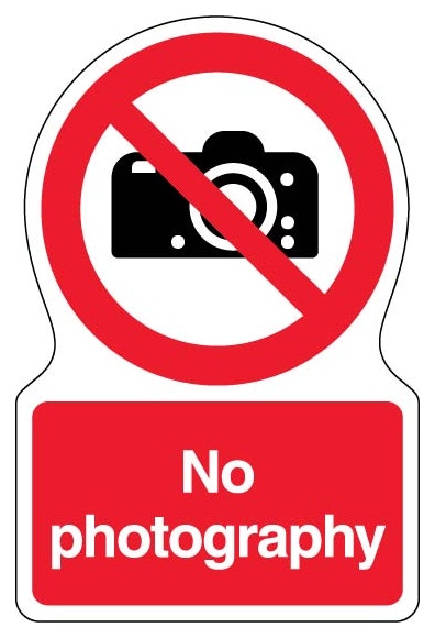 No Photography Shaped Sign