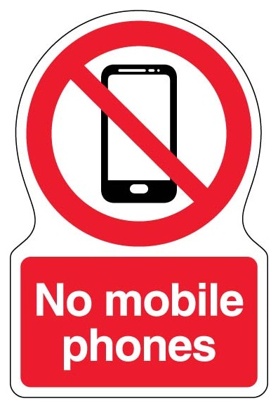 No Mobile Phones Shaped Sign