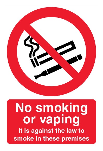 No Smoking Or Vaping It Is Against The Law To Smoke In These Premises Portrait