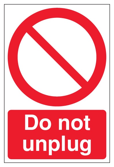 Do Not Unplug Portrait