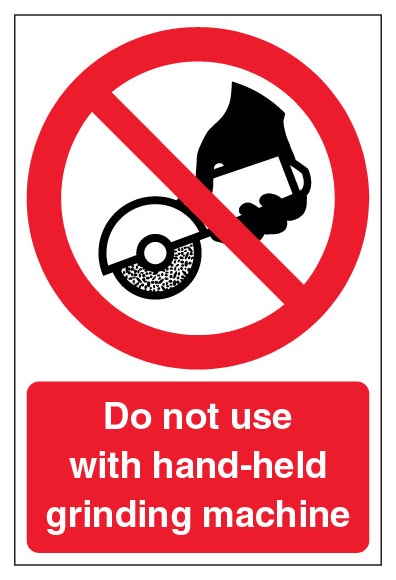 Do Not Use With Hand Held Grinding Machine Portrait