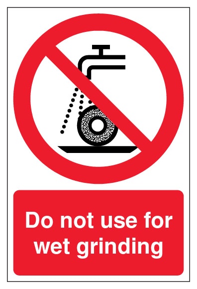 Do Not Use For Wet Grinding Portrait