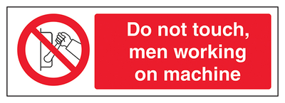 Do Not Touch Men Working On Machine Landscape