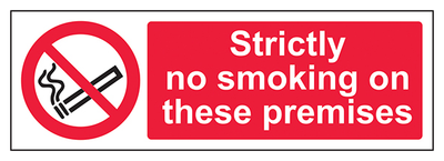 Strictly No Smoking On These Premises Landscape