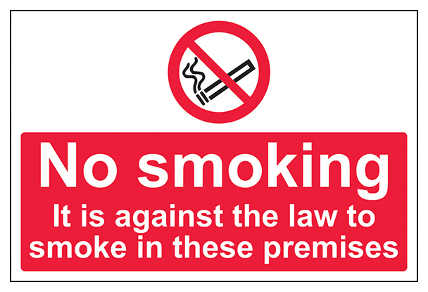 Against The Law To Smoke In These Premises Large