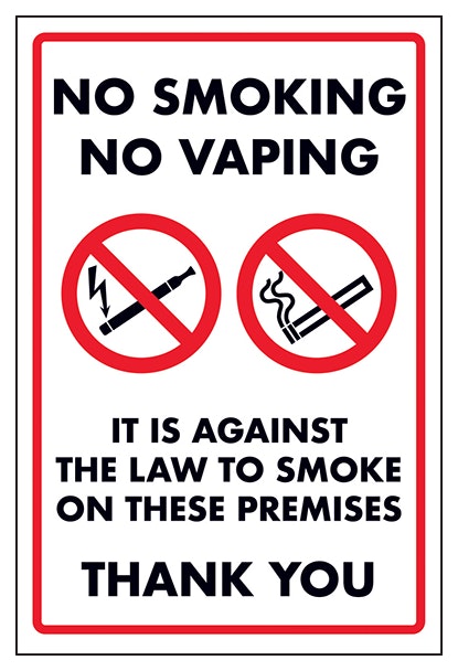 No Smoking No Vaping It Is Against The Law To Smoke On These