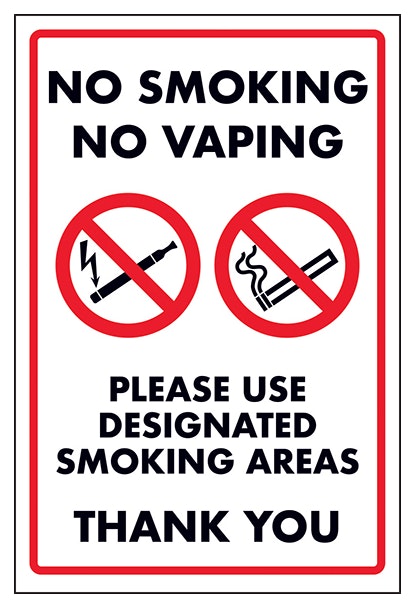 No Smoking No Vaping Please Use Designated Smoking Areas Thank