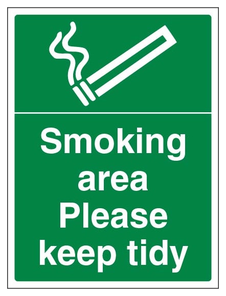 Smoking Area Please Keep Tidy Portrait