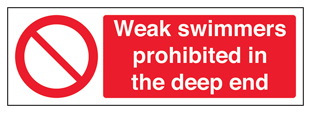 Weak Swimmers Prohibited In The Deep End Landscape