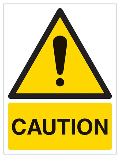 Caution