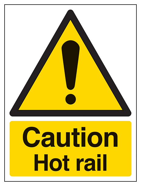 Caution Hot Rail
