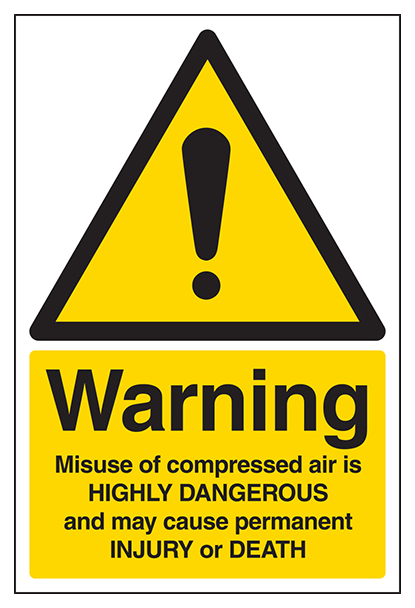 Warning Compressed Air Danger Of Death Portrait