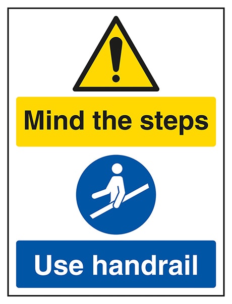 Mind The Steps Use Handrail