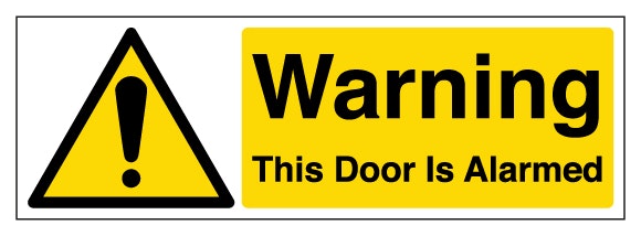 Warning This Door Is Alarmed Landscape
