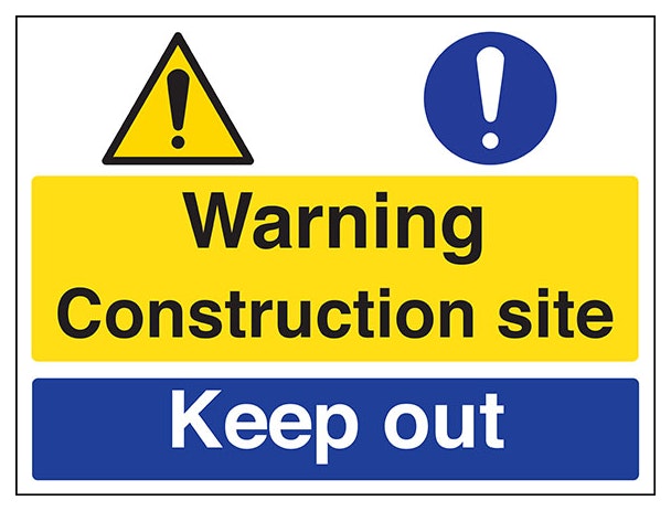 Warning Construction Site Keep Out