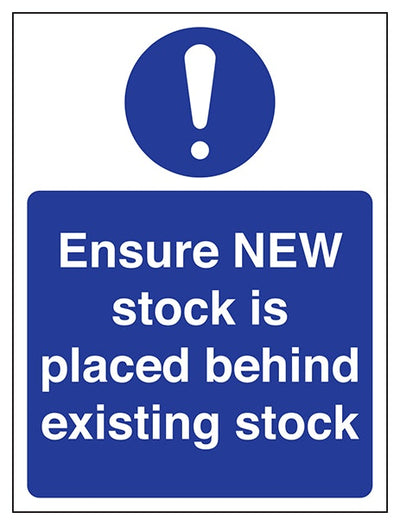 Ensure New Stock Is Placed Behind Existing Stock