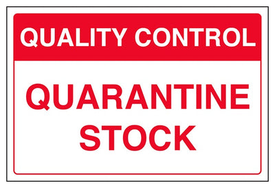 Quality Control Quarantine Stock