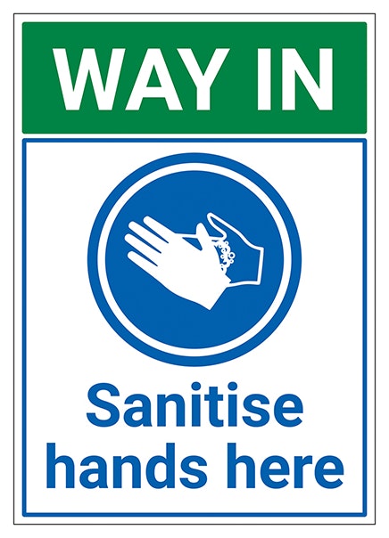 Way In Sanitise Hands Here