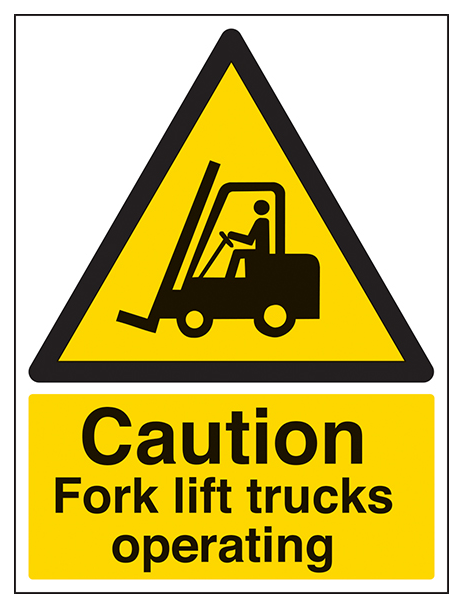 Caution Fork Lift Trucks Operating Portrait