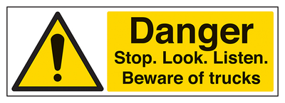 Danger Stop Look Listen Beware Of Trucks Landscape